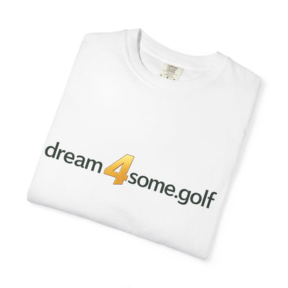 Golf Logo T-Shirt — "dream4some.golf" Graphic Tee
